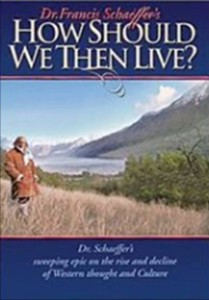 How Should we then live - Francis Schaeffer